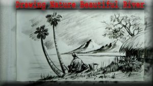 Incredible Pencil Drawing Of Nature Beauty for Beginners How To Drawing Nature Beautiful River With Pencil Sketch | Drawing For Kids Pictures