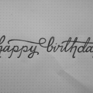 Happy Birthday Pencil Drawing
